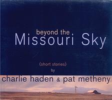 Pat Metheny - Beyond The Missouri Sky