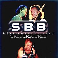 SBB - Trio: Live - Tournee 2001